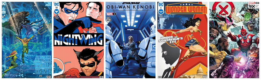 Justice League Vs. Godzilla Vs. Kong #4; Nightwing #110; Star Wars Obi-Wan Kenobi #4; Wonder Woman #5; X-Men #30