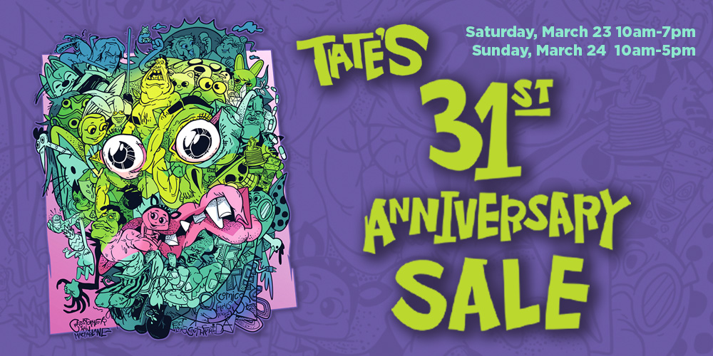 Tate's 31st Anniversary Sale in March